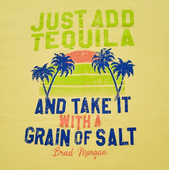 BRAD MORGAN Gildan Unisex T-Shirt Yellow  Just Add Tequila 100% Cotton Size L - Picture 2 of 9